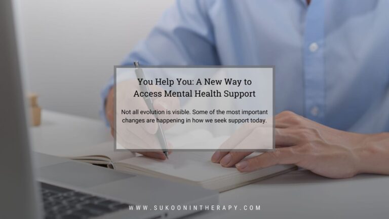 You Help You A New Way to Access Mental Health Support